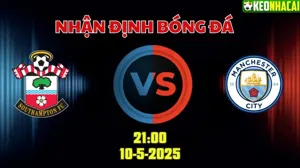 Nhận định bóng đá Southampton vs Man City 21h00 ngày 10/5